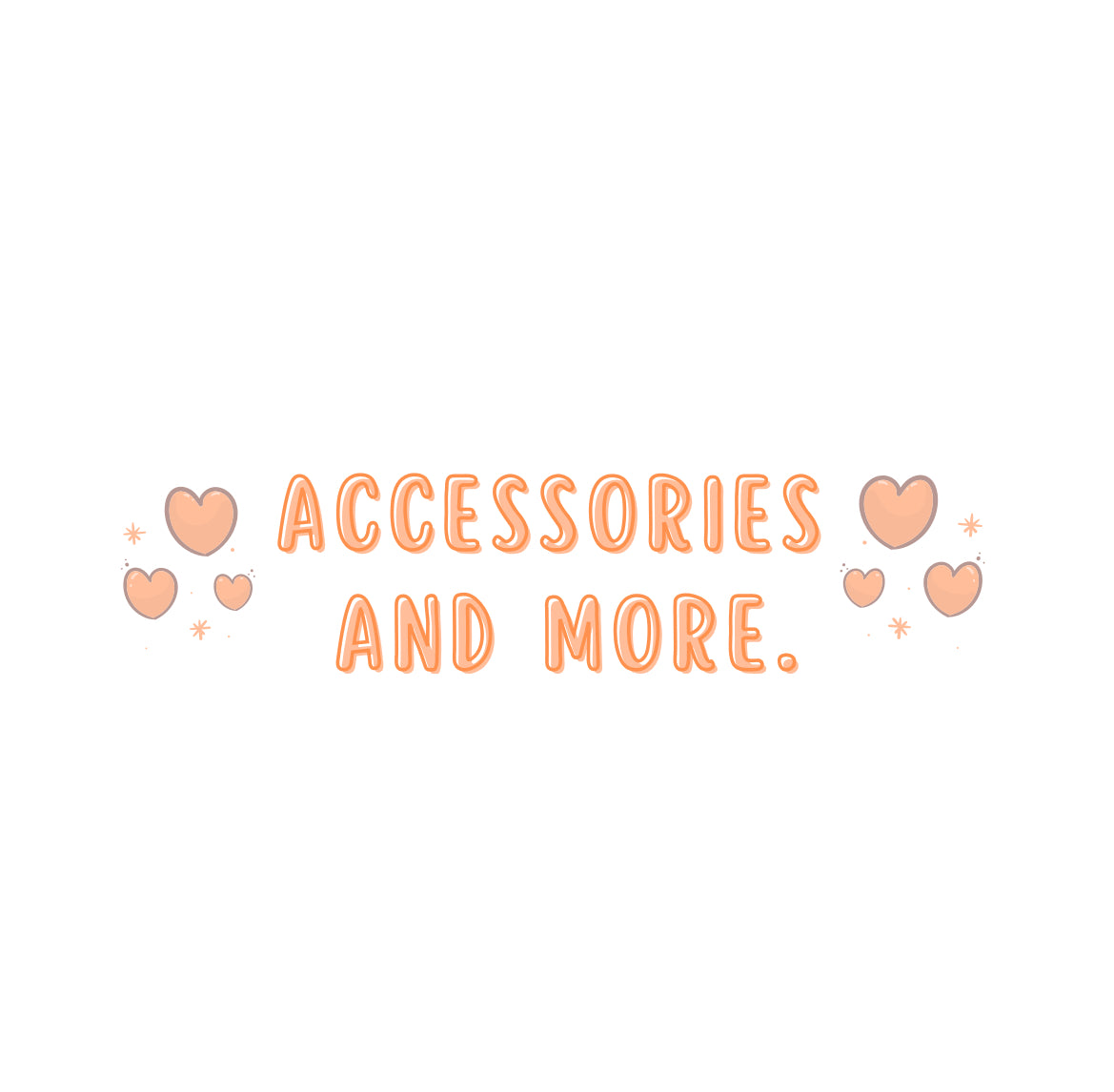Shop Accessories and more.