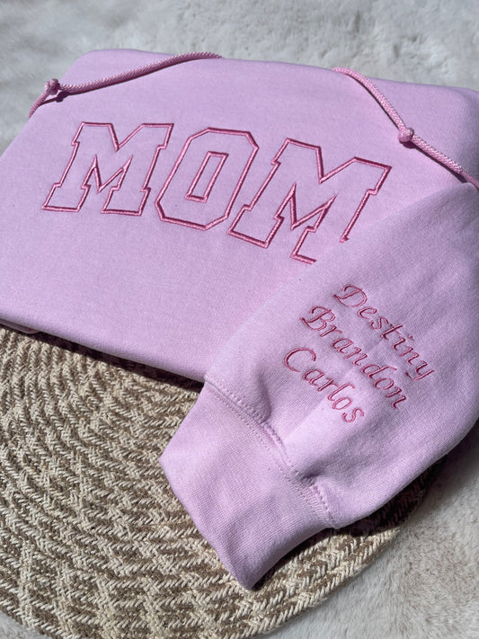 Personalized Embroidered Name Hoodie or Sweater – MOMMY, MOM, MAMA, DAD and more + Custom Sleeve name(s)