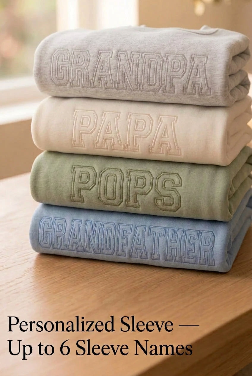 Custom GRANDPA Embroidered Sweatshirt or Hoodie