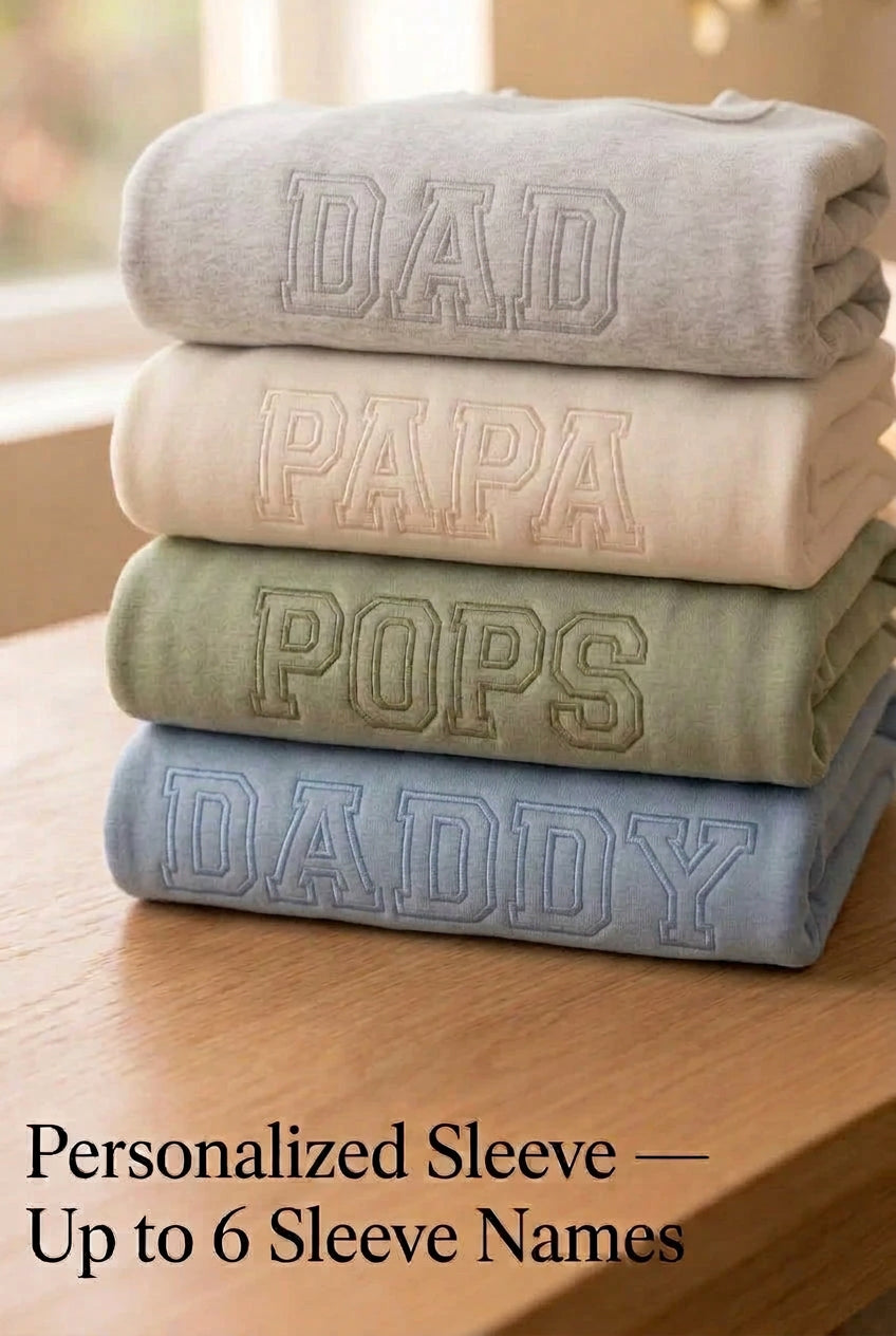 Custom DAD Embroidered Sweatshirt or Hoodie