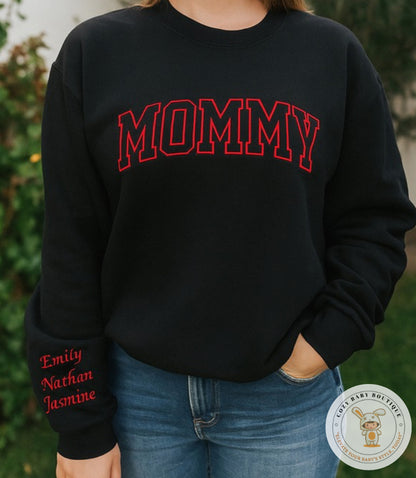 Personalized Embroidered Name Hoodie or Sweater – MOMMY, MOM, MAMA, DAD and more + Custom Sleeve name(s)
