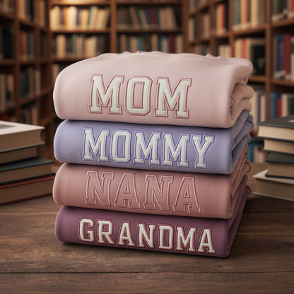 Personalized Embroidered Mom, Mommy, Nana, Grandma Sweatshirt with Sleeve Name(s)