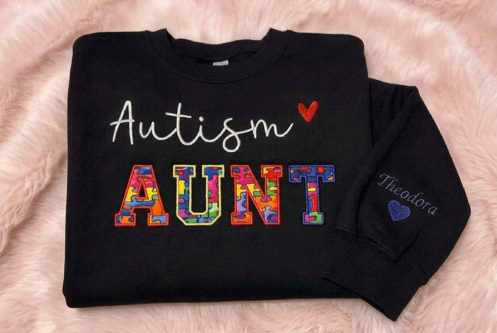 Autism Aunt Embroidered Sweatshirt